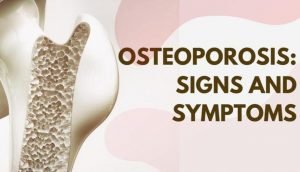 early warning signs of osteoporosis