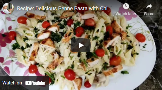 Recipe: Delicious Penne Pasta with Chicken (45 language subtitles)